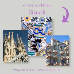 online kunstworkshop Gaudi