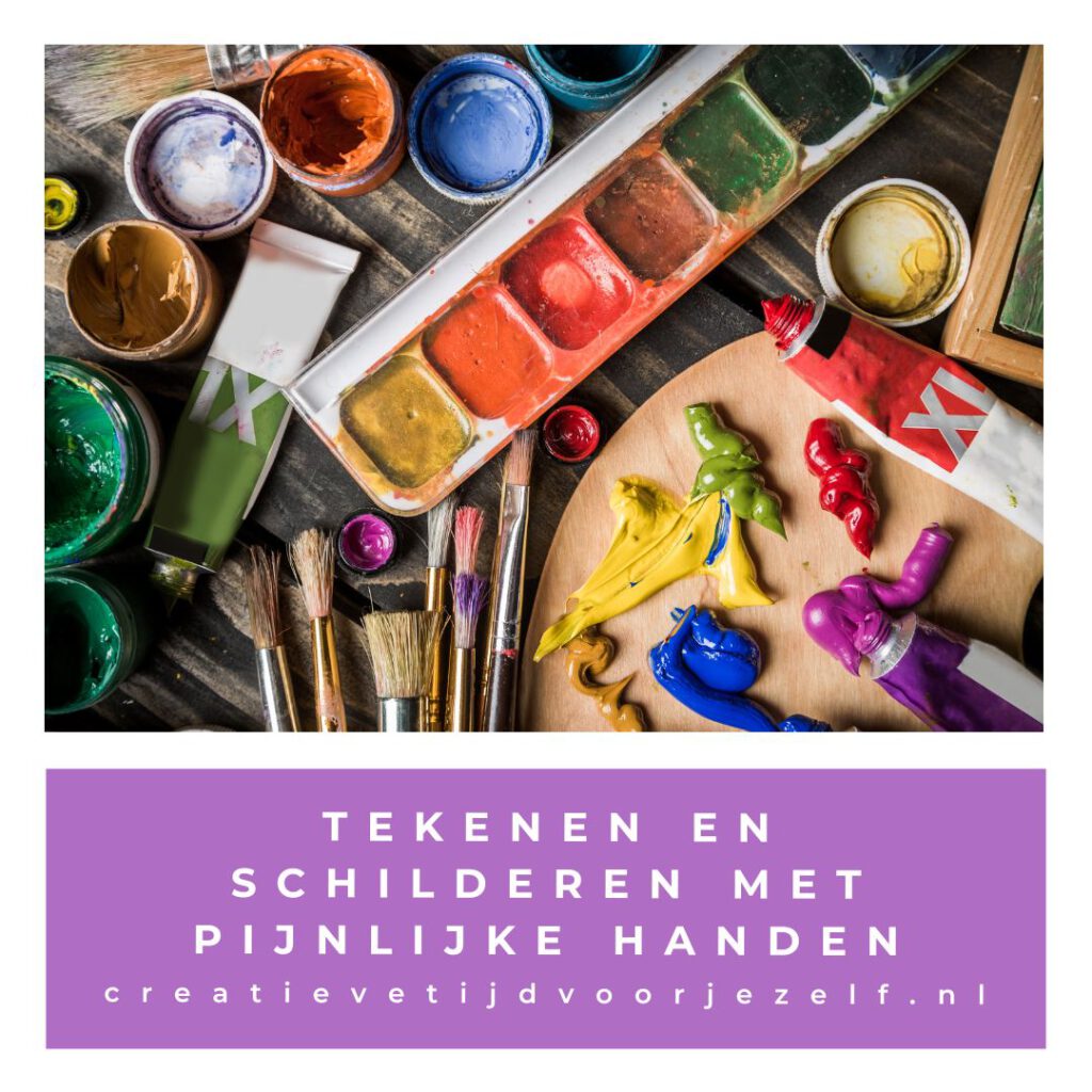 tekenen en schilderen met pijnlijke handen